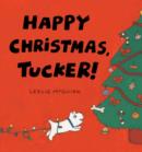 Image for Happy Christmas, Tucker!