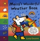 Image for Maisy&#39;s wonderful weather book  : sun, rain, snow and a pull-the-tab rainbow!