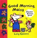 Image for Good Morning Maisy Jigsaw Book