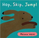 Image for Hop,Skip,Jump! Board Book
