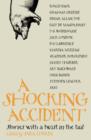 Image for A shocking accident  : stories with a twist in the tale