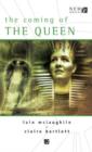 Image for The Coming of the Queen : An Erimem Novel