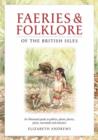 Image for Faeries and Folklore of the British Isles