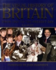 Image for The visual history of Britain  : from 1900 to the present day
