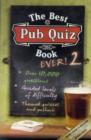 Image for The best pub quiz book ever! 2