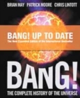 Image for Bang!  : the complete history of the Universe