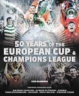 Image for 50 Years of the European Cup and Champions League