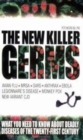 Image for The New Killer Germs