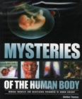 Image for Mysteries of the Human Body