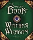 Image for The complete book of witches and wizards