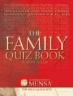 Image for The family quiz book  : thousands of mind-testing general knowledge questions for all ages