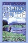 Image for The good fishing guide