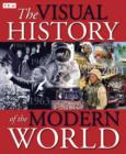Image for The visual history of the modern world