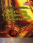 Image for Compounds, Mixtures and Solutions