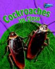 Image for Cockroaches Up Close