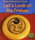 Image for Let&#39;s look at the frisbee