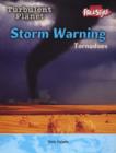 Image for Storm warning  : tornadoes