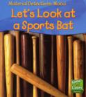 Image for Let&#39;s look at a sports bat