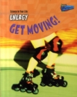 Image for Energy  : get moving!
