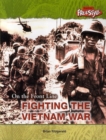 Image for Fighting the Vietnam War