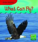 Image for Read and Learn: What Can Fly?