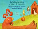 Image for The Little Red Hen and the Grains of Wheat in Italian and English