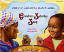 Image for Grandma&#39;s Saturday Soup in Yoruba and English