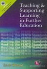 Image for Teaching and supporting learning in further education