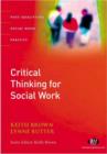 Image for Critical thinking for social work
