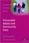 Image for Vulnerable adults and community care