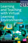 Image for Learning and Teaching with Virtual Learning Environments