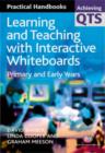 Image for Learning and teaching with interactive whiteboards  : primary and early years