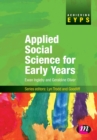 Image for Applied social science for early years