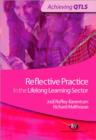 Image for Reflective Practice in the Lifelong Learning Sector