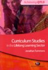 Image for Curriculum Studies in the Lifelong Learning Sector