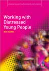 Image for Working with Distressed Young People
