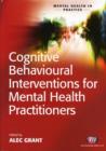 Image for An introduction to cognitive behavioural interventions for mental health students