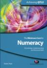 Image for The Minimum Core for Numeracy: Knowledge, Understanding and Personal Skills