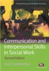 Image for Communication and interpersonal skills in social work