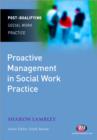 Image for Proactive Management in Social Work Practice