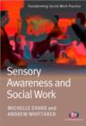 Image for Sensory Awareness and Social Work