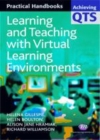 Image for Learning and teaching with virtual learning environments