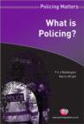 Image for What is policing?