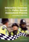 Image for Interactive exercises for the Police Recruit Assessment Process: succeeding at role plays