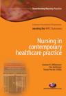 Image for Nursing in contemporary healthcare practice