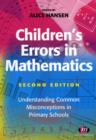 Image for Children&#39;s errors in mathematics  : understanding common misconceptions in primary schools