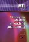 Image for Achieving Your Masters in Teaching and Learning