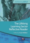 Image for The Lifelong Learning Sector Reflective Reader