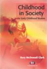 Image for Childhood in society for early childhood studies