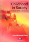 Image for Childhood in Society for Early Childhood Studies